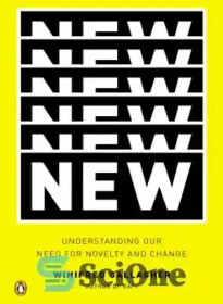 تصویر دانلود کتاب New: Understanding Our Need for Novelty and Change - جدید: درک نیاز ما به تازگی و تغییر 