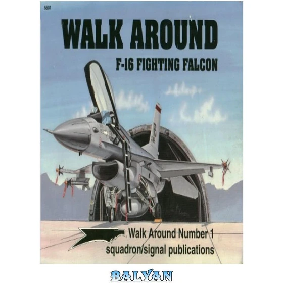 خرید و قیمت دانلود کتاب General Dynamics F16 Fighting Falcon ا جنرال داینامیکس اف16 فایتینگ خرید و قیمت دانلود کتاب General Dynamics F16 Fighting Falcon ا جنرال داینامیکس اف16 فایتینگ