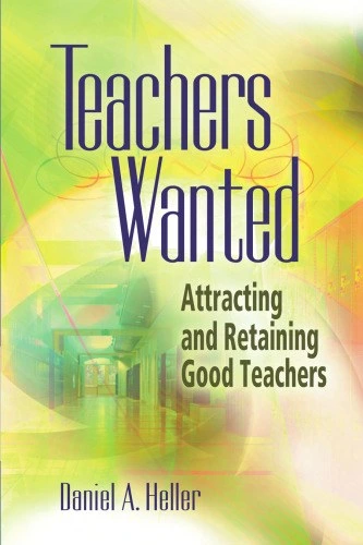 خرید و قیمت دانلود کتاب Teachers Wanted: Attracting and Retaining Good ...