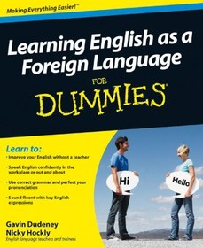 تصویر دانلود کتاب Learning English as a foreign language for dummies 2010 کتاب انگلیسی یادگیری انگلیسی به عنوان یک زبان خارجی برای افراد ساختگی 2010