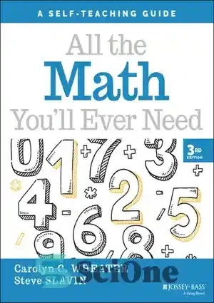 خرید و قیمت دانلود کتاب All the Math You'll Ever Need : A Self-Teaching ...