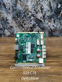 تصویر کنترل برد آکبند S19 Antminer مدل C76 سبز وارداتی اورجینال Control Board S19 C76