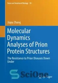 تصویر دانلود کتاب Molecular Dynamics Analyses of Prion Protein Structures - تجزیه و تحلیل دینامیک مولکولی ساختارهای پروتئین پریون 