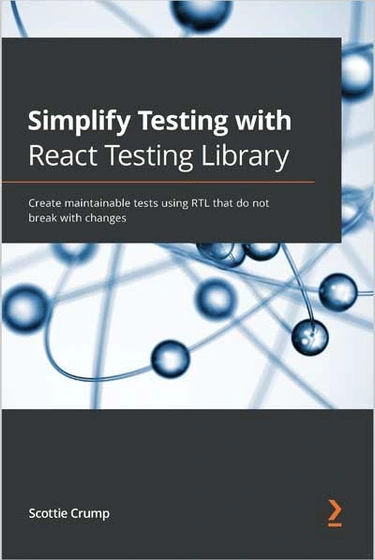 خرید و قیمت Simplify Testing with React Testing Library | ترب