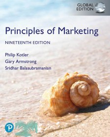 تصویر Principles of Marketing, Global Edition Philip Kotler, 0137864892, 9780137864898, 1292449365, 978-1-292-44933-3, 978-1292449333, 9781292449364, 978-1292449364, 978-1-292-44936-4, 9781292449333