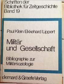 تصویر دانلود کتاب Militär und Gesellschaft : Bibliographie zur Militärsoziologie (Military and society : bibliography on military sociology) 1979 
