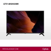 تصویر تلویزیون هوشمند جی پلاس مدل GTV-40SH438N سایز ۴۰ اینچ LED Full HD 
