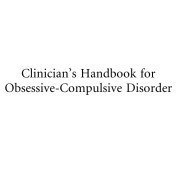 تصویر دانلود کتاب Clinician's Handbook for Obsessive-Compulsive Disorder: Inference-Based Therapy 2011 کتاب انگلیسی کتاب راهنمای پزشکان برای اختلال وسواس-اجباری: درمان مبتنی بر استنباط 2011