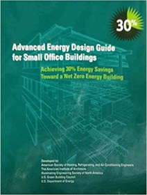 تصویر دانلود کتاب Advanced Energy Design Guide For Small Office Buildings, 2004 - دانلود کتاب های دانشگاهی 