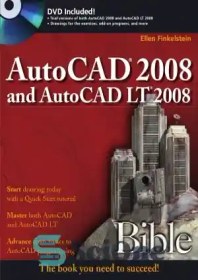 تصویر دانلود کتاب AutoCAD 2008 and AutoCAD LT 2008 Bible - AutoCAD 2008 و AutoCAD LT 2008 Bible 