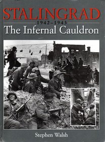 تصویر دانلود کتاب Stalingrad: The Infernal Cauldron 2000 کتاب انگلیسی استالینگراد: گلدان دوزخ 2000