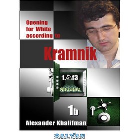 تصویر دانلود کتاب Opening for White According to Kramnik 1.Nf3 Book 1b: Modern Lines in the King's Indian Defence (Repertoire Books) 