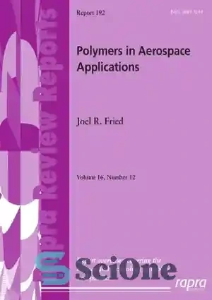 خرید و قیمت دانلود کتاب Polymers in Aerospace Applications - پلیمرها در ...