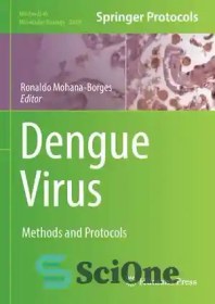 تصویر دانلود کتاب Dengue Virus: Methods and Protocols - ویروس دنگی: روش ها و پروتکل ها 