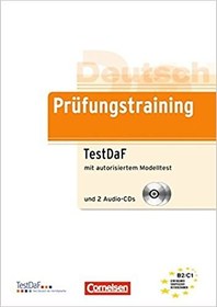 تصویر کتاب آزمون آلمانی گوته پروفونگز ترینینگ Prüfungstraining DaF B2-C1 - TestDaF Ubungsbuch mit autorisiertem Modelltest کتاب آزمون آلمانی گوته پروفونگز ترینینگ Prüfungstraining DaF B2-C1 - TestDaF Ubungsbuch mit autorisiertem Modelltest