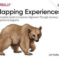 تصویر Mapping Experiences: A Complete Guide to Customer Alignment Through Journeys, Blueprints, and Diagrams 