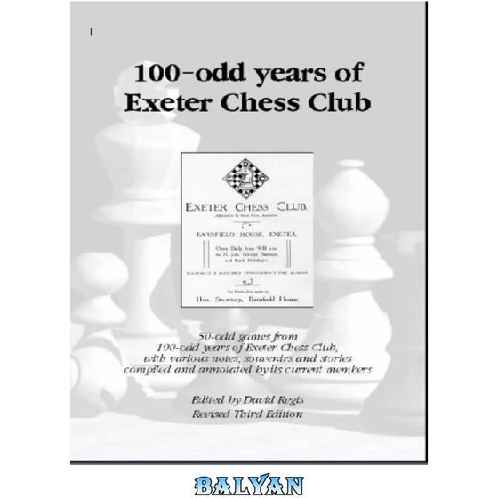 خرید و قیمت دانلود کتاب 100-odd Years of Exeter Chess Club | ترب