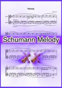 تصویر نت دوئت ویولن Melody از Robert Schumann همراه با اجرای نت ویولن‌ها 