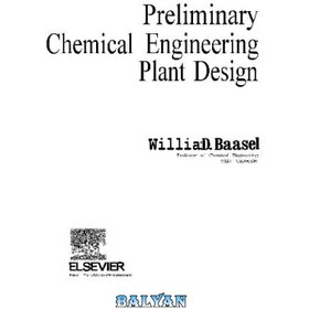 تصویر دانلود کتاب Preliminary Chemical Engineering Plant Design طراحی اولیه کارخانه مهندسی شیمی