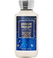 تصویر لوسیون بدن روزانه مغذی درخشان خواب ۲۳۶ میلی‌لیتر برند bath & body works Dream Bright Daily Nourishing Body Lotion 236ml