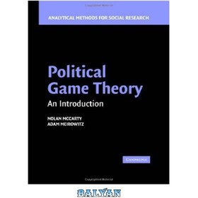 تصویر دانلود کتاب Political Game Theory: An Introduction نظریه بازی های سیاسی: مقدمه