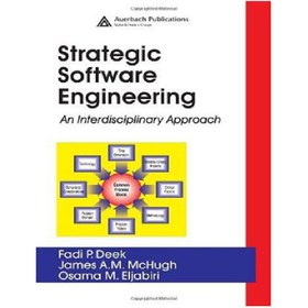 تصویر دانلود کتاب Strategic Software Engineering: An Interdisciplinary Approach مهندسی نرم افزار استراتژیک: یک رویکرد بین رشته ای