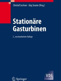 تصویر دانلود کتاب Stationäre Gasturbinen ویرایش 2 کتاب آلمانی توربین های گاز ثابت ویرایش 2