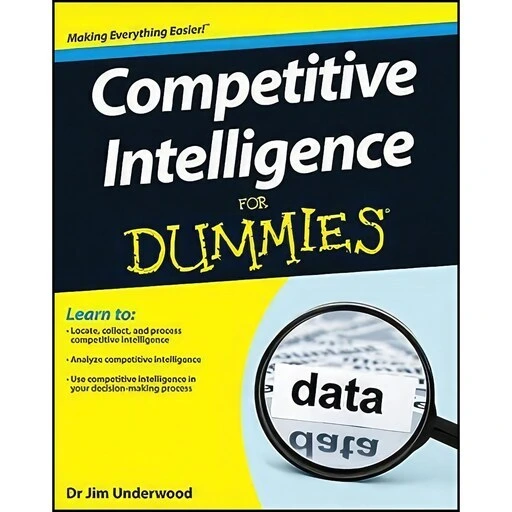خرید و قیمت کتاب زبان اصلی Competitive Intelligence For Dummies اثر Jim ...