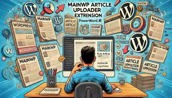 خرید و قیمت افزونه MainWP Article Uploader Extension انتشار خودکار ...