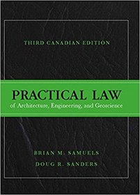 تصویر دانلود کتاب Practical Law of Architecture, Engineering, and Geoscience, Third Canadian Edition (3rd Edition) - Orginal Pdf 