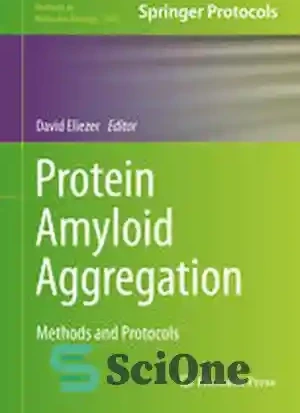 خرید و قیمت دانلود کتاب Protein Amyloid Aggregation: Methods and ...