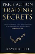 تصویر دانلود کتاب Price Action Trading Secrets: Trading Strategies, Tools, and Techniques to Help You Become a Consistently Profitable Trader 