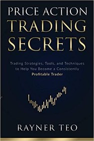 تصویر دانلود کتاب Price Action Trading Secrets: Trading Strategies, Tools, and Techniques to Help You Become a Consistently Profitable Trader کتاب انگلیسی اسرار معاملاتی پرایس اکشن: استراتژی‌ها، ابزارها و تکنیک‌های معاملاتی برای کمک به شما برای تبدیل شدن به یک معامله گر سودآور 2021