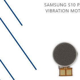 تصویر موتور ویبره سامسونگ Vibration Motor SAMSUNG S10 Plus 