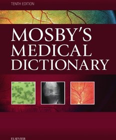 تصویر دانلود کتاب Mosby's Medical Dictionary 10th edition کتاب انگلیسی فرهنگ لغت پزشکی Mosby 10th edition