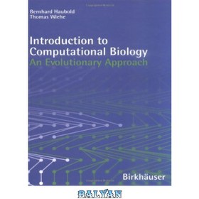 تصویر دانلود کتاب Introduction to Computational Biology: An Evolutionary Approach مقدمه ای بر زیست شناسی محاسباتی: یک رویکرد تکاملی