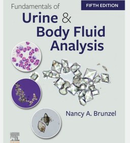 تصویر Fundamentals of Urine & Body Fluid Analys – مقدمات آنالیز ادرار و مایعات بدن 