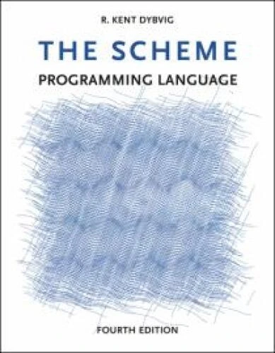 خرید و قیمت دانلود کتاب The Scheme Programming Language ویرایش 4 | ترب
