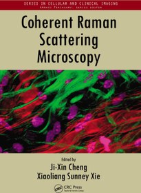 تصویر میکروسکوپِ پراکنش رامان همدوس ۲۰۱۶ (PDF + ترجمه فارسی) Coherent Raman Scattering Microscopy 2016