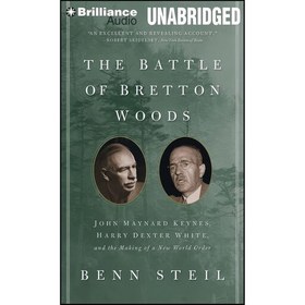 تصویر کتاب زبان اصلی The Battle of Bretton Woods اثر Benn Steil and Philip Rose 