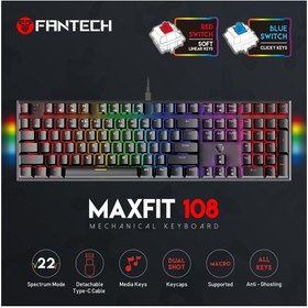 تصویر کیبورد مکانیکال گیمینگ فنتک MAXFIT108 MK855 ا Fantech MK855 Maxfit108 RGB Mechanical Keyboard Fantech MK855 Maxfit108 RGB Mechanical Keyboard