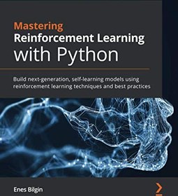 خرید و قیمت دانلود کتاب Mastering Reinforcement Learning with Python ...