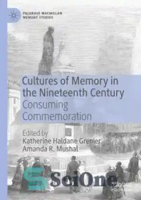 خرید و قیمت دانلود کتاب Cultures of Memory in the Nineteenth Century ...
