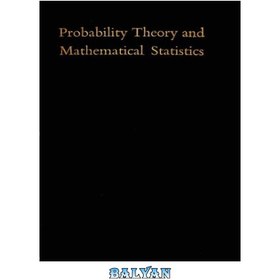 تصویر دانلود کتاب Probability theory and mathematical statistics نظریه احتمالات و آمار ریاضی