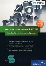 تصویر دانلود کتاب Warehouse management with SAP ERP: functionality and technical configuration - مدیریت انبار با SAP ERP: عملکرد و پیکربندی فنی 