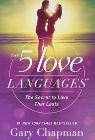 تصویر پنج زبان عشق نوشته گری چاپمن | The 5 Love Languages by Gary Chapman 