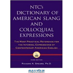 تصویر دانلود کتاب NTC&#039;s dictionary of American slang and colloquial expressions فرهنگ لغت NTC از عبارات عامیانه و محاوره ای آمریکایی