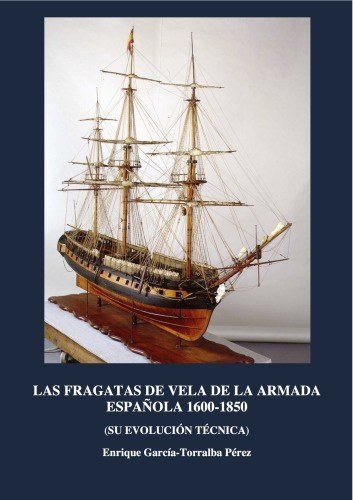 Las Fragatas de vela de la Armada Espa ola