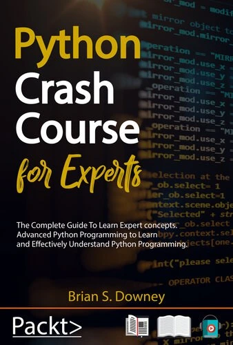 خرید و قیمت دانلود کتاب Python Crash Course for Experts: The Complete ...