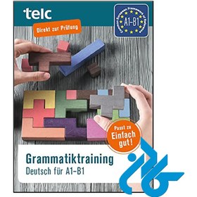 تصویر کتاب Grammatiktraining Deutsch fur A1 B1 